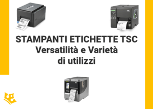 Stampanti Etichette TSC – Versatilità e varietà di applicazioni